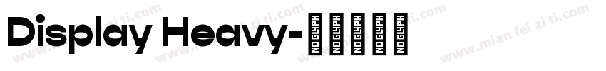 Display Heavy字体转换